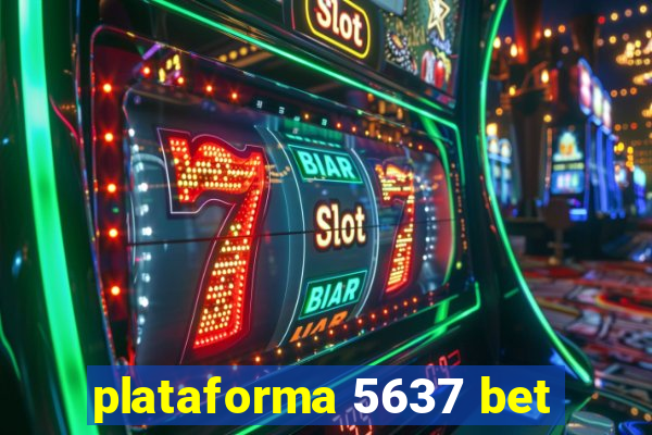 plataforma 5637 bet